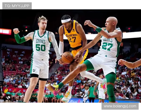 夏季联赛精彩对决湖人队与骑士队的巅峰较量回顾与分析